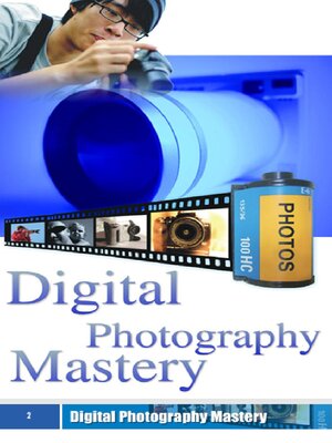 cover image of Digital Photography Mastery